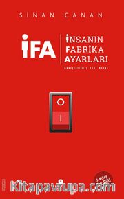İFA - İnsanın Fabrika Ayarları (Genişletilmiş Yeni Baskı)
