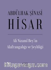 Ali Nizami Bey’in Alafrangalığı ve Şeyhliği (Ciltli)