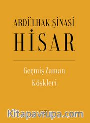Geçmiş Zaman Köşkleri (Ciltli)