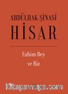Fahim Bey ve Biz (Ciltli)
