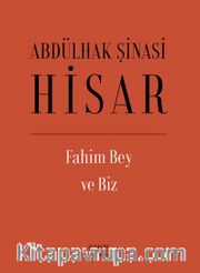 Fahim Bey ve Biz (Ciltli)