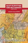 Halep Vilayeti’nde Türk Milli Harekatı (1920-1921)