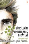 Bitkilerin Unutulmuş Hikayesi