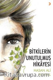 Bitkilerin Unutulmuş Hikayesi