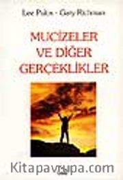 Mucizeler ve Diğer Gerçeklikler