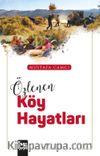 Özlenen Köy Hayatları