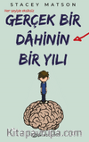Gerçek Bir Dahinin Bir Yılı