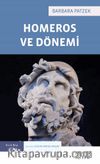 Homeros ve Dönemi