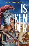 İskender & Dünyayı Değiştiren Hükümdar