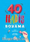 40 Hadis Boyama