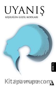 Uyanış <br /> Kişiliğin Gizil Kodları