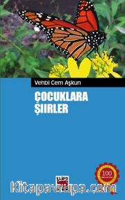 Çocuklara Şiirler / Vehbi Cem Aşkun