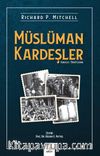 Müslüman Kardeşler & Kuruluş / Örgütlenme