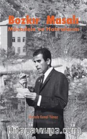 Bozkır Masalı <br /> Mücadele ve Hatıralarım