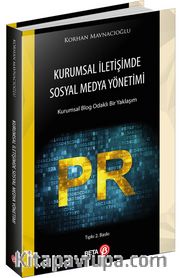 Kurumsal İletişimde Sosyal Medya Yönetimi
