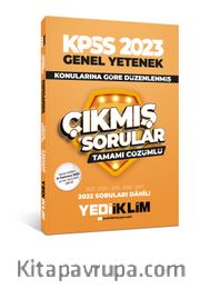 2023 KPSS Genel Yetenek Konularına Göre Tamamı Çözümlü Çıkmış Sorular