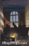 Kristal Serseriler