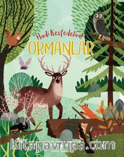 Ormanlar / Hadi Keşfedelim!