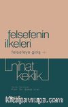 Felsefenin İlkeleri / Felsefeye Giriş 1