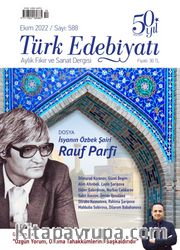Türk Edebiyatı Aylık Fikir ve Sanat Dergisi Sayı: 588 Ekim 2022