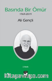 Basında Bir Ömür  (1969-2019)