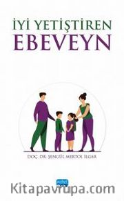 İyi Yetiştiren Ebeveyn