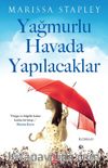 Yağmurlu Havada Yapılacaklar