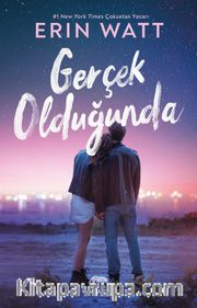 Gerçek Olduğunda