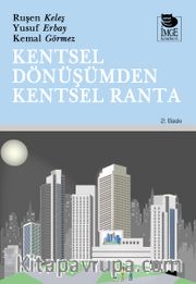 Kentsel Dönüşümden Kentsel Ranta