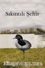 Sıkıntılı Şehir