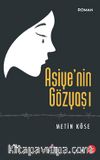 Asiye’nin Gözyaşı