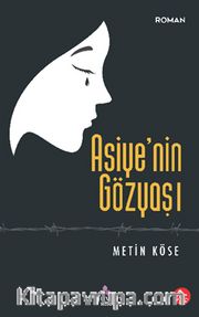 Asiye’nin Gözyaşı