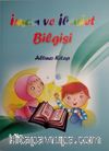 İman ve İbadet Bilgisi (Altıncı Kitap)