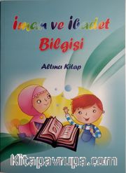İman ve İbadet Bilgisi (Altıncı Kitap)