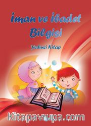 İman ve İbadet Bilgisi (Yedinci Kitap)