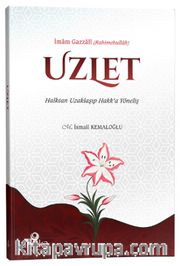 Uzlet <br /> Halktan Uzaklaşıp Hakk’a Yöneliş