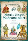 Hayal ve Cesaret Kahramanları 2