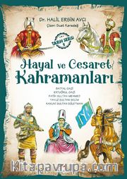 Hayal ve Cesaret Kahramanları 2