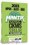 2023 KPSS ALES DGS Sayısal Mantık Tamamı Çözümlü Çıkmış Sorular  