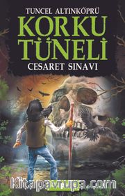 Cesaret Sınavı / Korku Tüneli