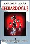 Tekrardoğuş 3.cilt