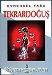 Tekrardoğuş 3.cilt