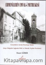 Ermenilerin Emval-i Metrukesi 