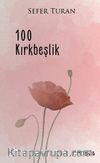 100 Kırkbeşlik
