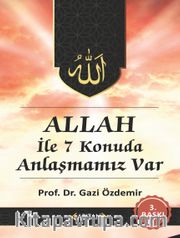 Allah İle Anlaşmamız Var