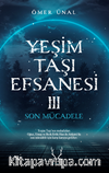 Yeşim Taşı Efsanesi 3 / Son Mücadele