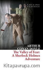 The Valley of Fear: A Sherlock Holmes Adventure (Collins Classics)
