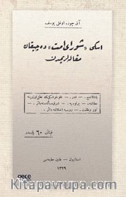 Eski Şurayı Ümmette Çıkan Makalelerimden (Osmanlıca)