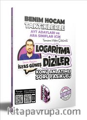 2024 AYT Adayları ve Ara Sınıflar İçin Taktiklerle Logaritma Diziler Konu Anlatımlı Soru Fasikülü 