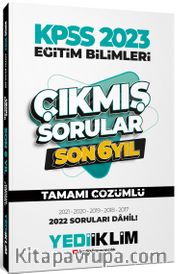 2023 KPSS Eğitim Bilimleri Son 6 Yıl Tamamı Çözümlü Çıkmış Sorular
